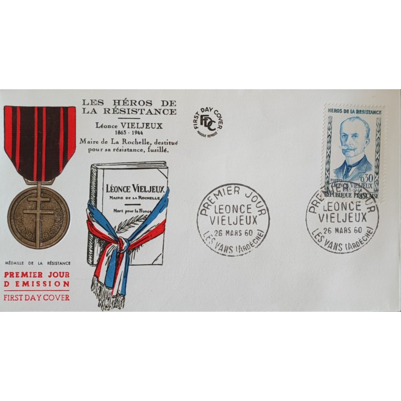 FRANCE 1960 FDC 1° JOUR TIMBRE 1251 PERSONNALITE L VIELJEUX HEROS RESISTANCE