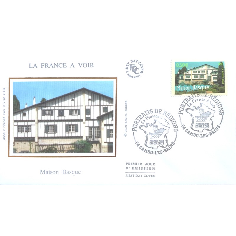 FRANCE 2003 FDC 1° JOUR TIMBRE 3603 LA FRANCE A VOIR MAISON BASQUE
