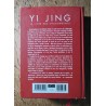 YI JINGG LE LIVRE DES CHANGEMENTS Cyrille J-D Javary et Pierre Faur PORT OFFERT