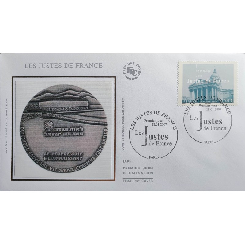 FRANCE 2007 FDC 1° JOUR TIMBRE 4000 PANTHEON PARIS HOMMAGE AUX JUSTES