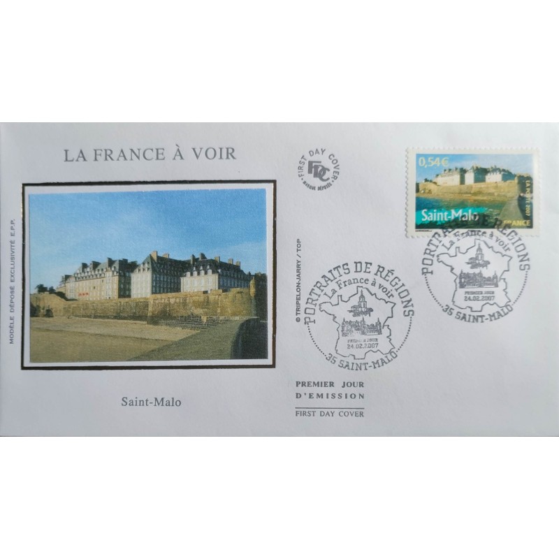 FRANCE 2007 FDC 1° JOUR TIMBRE 4020 SERIE PORTRAITS DE REGION SAINT MALO