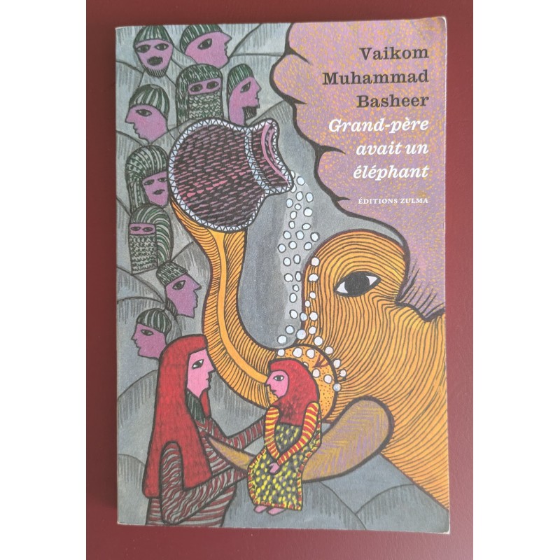 LIVRE DE POCHE GRAND PERE AVAIT UN ELEPHANT V.M BASHEER ROMAN D'OCCASION