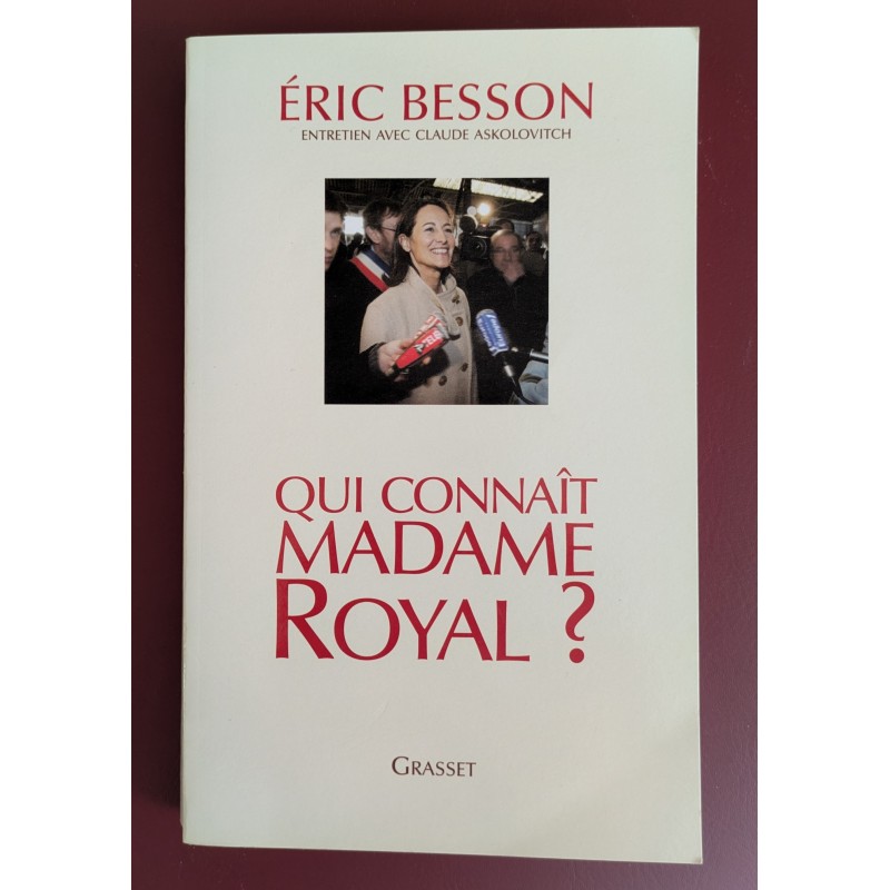 LIVRE DE POCHE QUI CONNAIT MADAME ROYAL ERIC BESSON ROMAN D'OCCASION