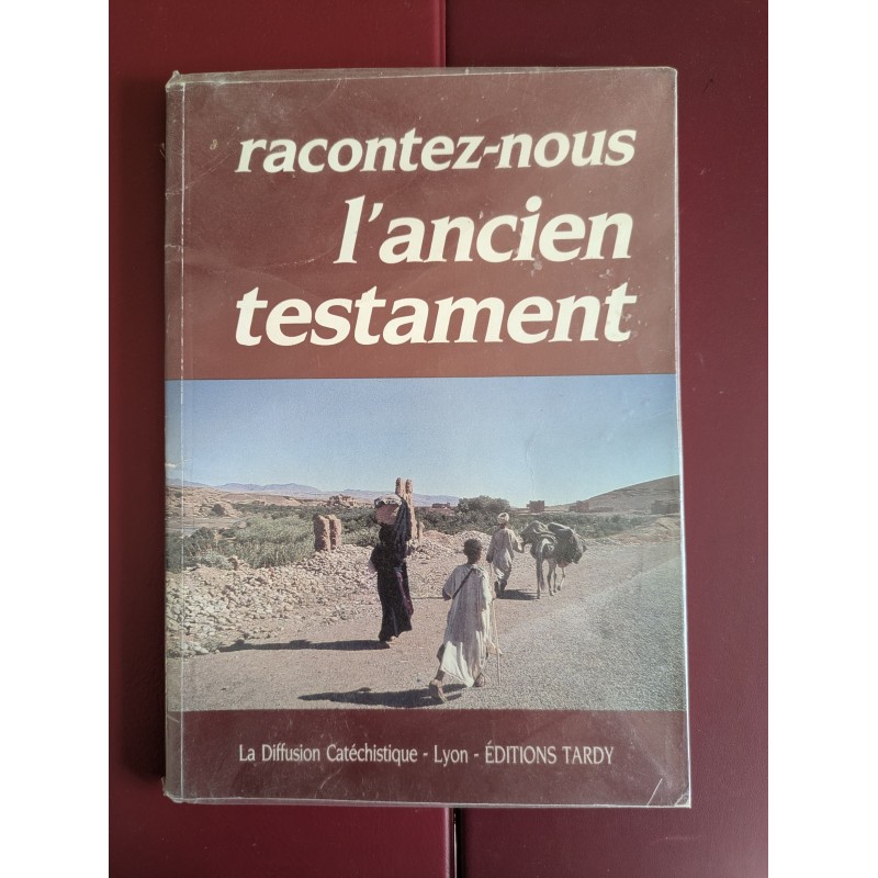 LIVRE/OUVRAGE ILLUSTRÉ RELIGIEUX RACONTEZ NOUS L'ANCIEN TESTAMENT D'OCCASION