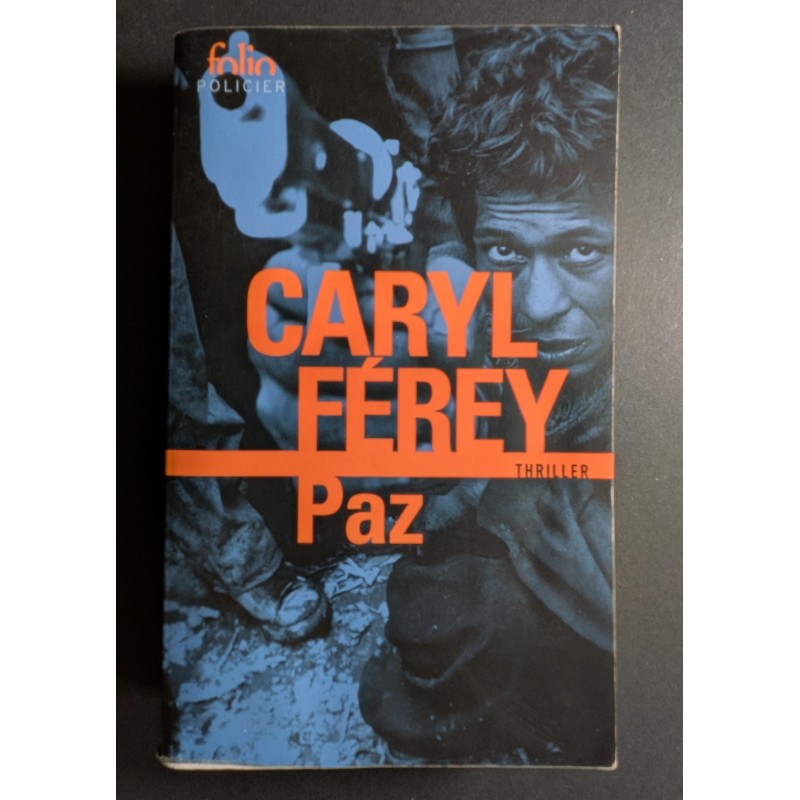LIVRE CARYL FEREY PAZ FOLIO POLICIER THRILLER ROMAN NOIR D'OCCASION