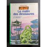 LIVRE LE MATIN DES DINOSAURES P. EBLY D'OCCASION ROMAN JEUNESSE ILLUSTRE POCHE