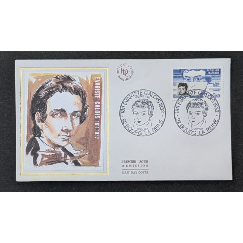 FRANCE 1984 FDC 1 JOUR TIMBRE 2332 CELEBRITE EVARISTE GALLOIS MATHEMATICIEN