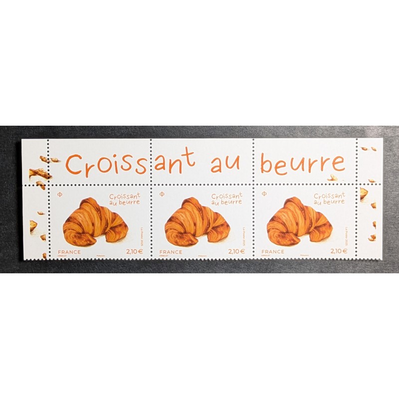 FRANCE 2025 BANDE 3 TIMBRES CROISSANTS AU BEURRE AVEC INSCRIPTIONS neuf** MNH