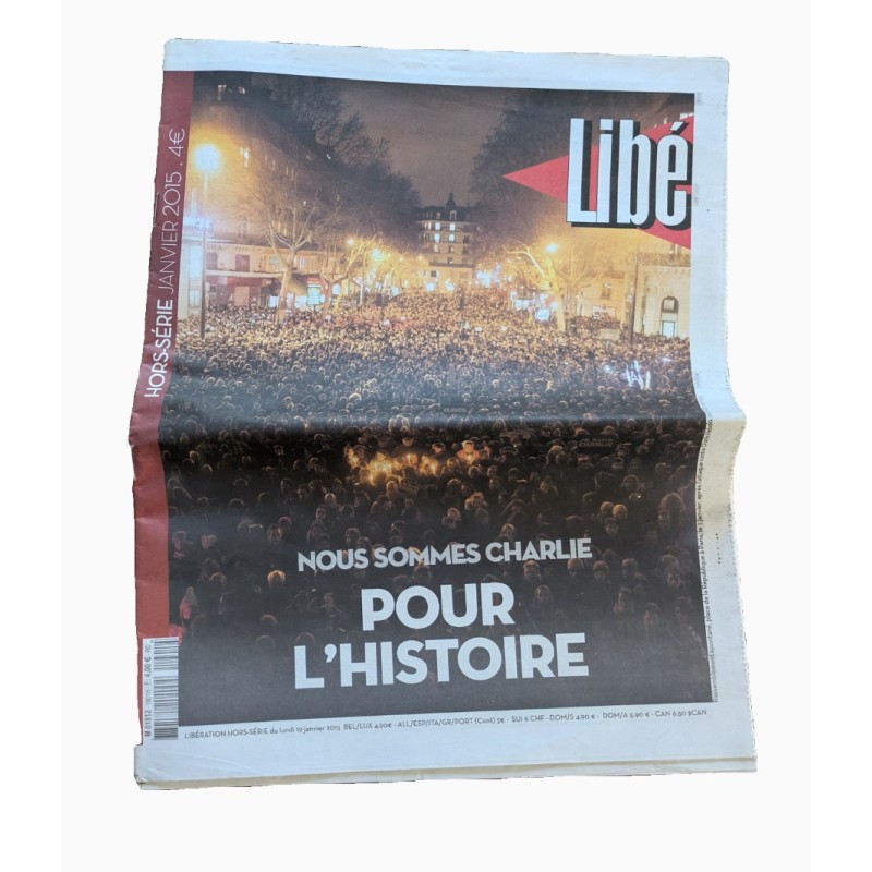 JOURNAL LIBERATION JANVIER 2015 NOUS SOMMES CHARLIE POUR L'HISTOIRE HORS SERIE